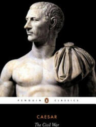 Civil War - Julius Caesar (ISBN: 9780140441871)