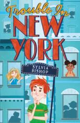Trouble in New York (ISBN: 9781407184418)