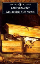 Maldoror and Poems - Comte de Lautreamont (ISBN: 9780140443424)