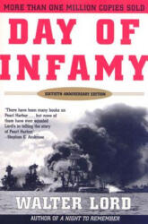 Day of Infamy - Walter Lord (ISBN: 9780805068030)
