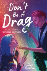 Don't Be a Drag (ISBN: 9798890039507)
