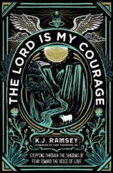 The Lord Is My Courage (ISBN: 9780310124160)