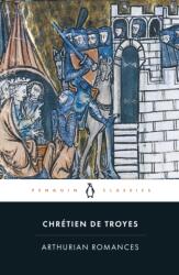 Arthurian Romances (ISBN: 9780140445213)