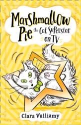 MARSHMALLOW PIE THE CAT SUPERSTAR ON TV (ISBN: 9780008355890)