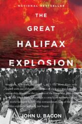 Great Halifax Explosion (ISBN: 9780062666543)