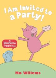 I Am Invited to a Party! (ISBN: 9781406338430)