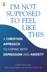 I'm Not Supposed to Feel Like This (ISBN: 9780340786390)