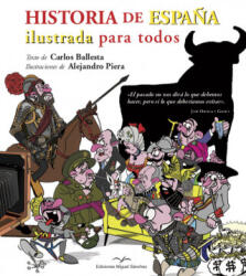 HISTORIA DE ESPAÑA ILUSTRADA PARA TODOS - BALLESTA LOPEZ, CARLOS (ISBN: 9788471692092)