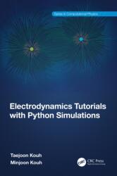 Electrodynamics Tutorials with Python Simulations (ISBN: 9781032502311)