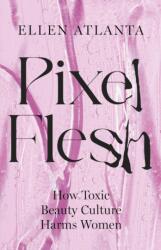 Pixel Flesh (ISBN: 9781035411634)
