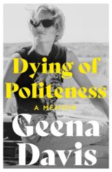 Dying of Politeness (ISBN: 9780008508159)