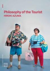 Philosophy of the Tourist (ISBN: 9781915103000)