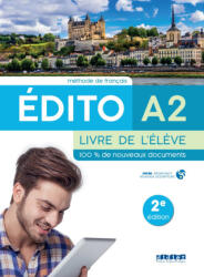 Edito A2 - Edition 2022 - Livre + didierfle. app SANTILLANA - Marlène Dodin, Clémence Fafa, Florence Gajdosova, Alexandra Horquin, Airelle Pasquet, Marion Perrard, Violette Petitmengin, Caroline Spérandio (ISBN: 9788490498132)