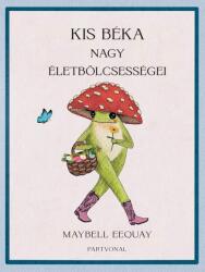 Kis béka nagy életbölcsességei (2025)