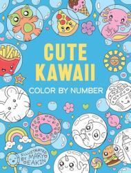 Cute Kawaii Color by Number (ISBN: 9780486851235)