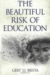 Beautiful Risk of Education (ISBN: 9781612050270)