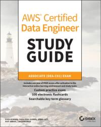 AWS Certified Data Engineer Study Guide (ISBN: 9781394286584)