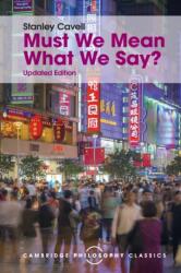 Must We Mean What We Say? (ISBN: 9781107534230)