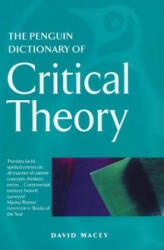 Penguin Dictionary of Critical Theory - David Macey (ISBN: 9780140513691)