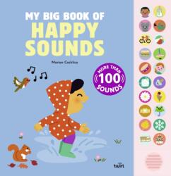 My Big Book of Happy Sounds (ISBN: 9782408052461)