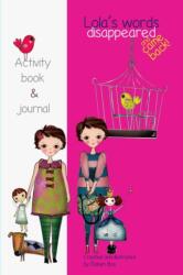 Lola's words disappeared and came back (ISBN: 9781482674989)