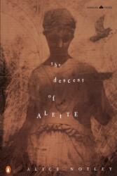 The Descent of Alette - Alice Notley (ISBN: 9780140587647)