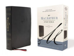 Nasb, MacArthur Study Bible, 2nd Edition, Leathersoft, Black, Comfort Print: Unleashing God's Truth One Verse at a Time - John F. MacArthur, Thomas Nelson (ISBN: 9780785230335)