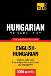 Hungarian vocabulary for English speakers - 9000 words - Andrey Taranov (ISBN: 9781780716794)