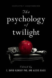 Psychology of Twilight - Klonsky Klonsky (ISBN: 9781936661121)