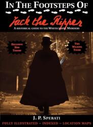 In the Footsteps of Jack the Ripper (ISBN: 9781901091786)