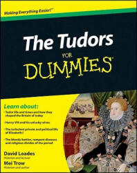 Tudors For Dummies - David Loades (ISBN: 9780470687925)