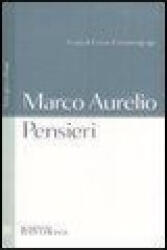 Pensieri. Testo greco a fronte - Marco Aurelio, C. Cassanmagnago (ISBN: 9788845260612)