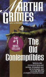 The Old Contemptibles - Martha Grimes (ISBN: 9780345374561)