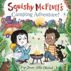 Squishy McFluff's Camping Adventure! (ISBN: 9780571350384)