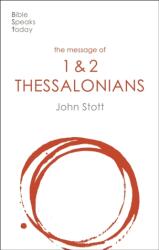 Mesajul 1 și 2 Tesaloniceni (ISBN: 9781789742442)