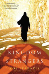 Kingdom of Strangers - Zoe Ferraris (ISBN: 9780316074254)