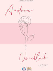 Andrea novellák I (ISBN: 9789636397012)