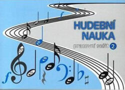 Hudební nauka Pracovní sešit 2 | Martin Vozar (ISBN: 9790706533568)