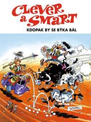 Clever a Smart - Kdopak by se býka bál (ISBN: 9788076798700)