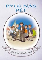 Bylo nás pět (ISBN: 9788073358693)