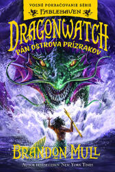 Dragonwatch Pán ostrova prízrakov (ISBN: 9788057304043)