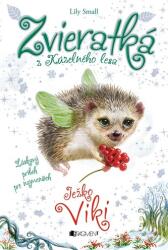 Animăluțe din Pădurea Fermecată - Ariciul Viki (ISBN: 9788056604915)