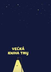 Veľká kniha tmy (ISBN: 9788000045405)