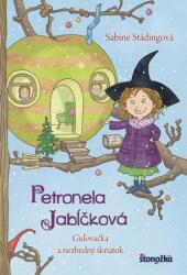 Petronela Jabĺčková 3: Guľovačka a nezbedný škriatok (ISBN: 9788055163048)