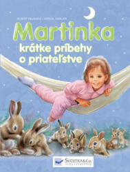 Martinka krátke príbehy o priateľstve (ISBN: 9788056701676)