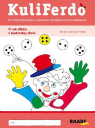 Kuliferdo - O rok dlhšie v materskej škole (ISBN: 9788081406713)