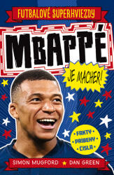 Mbappé je macher! (ISBN: 9788055666488)