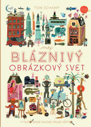 Lumea mea ilustrată nebună (ISBN: 9788055627717)