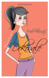 Dokonalé (ISBN: 9788010020621)