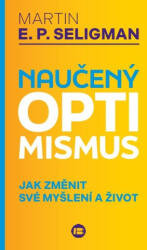 Naučený optimismus (2. vydání) | Martin E. P. Seligman (ISBN: 9788075937209)
